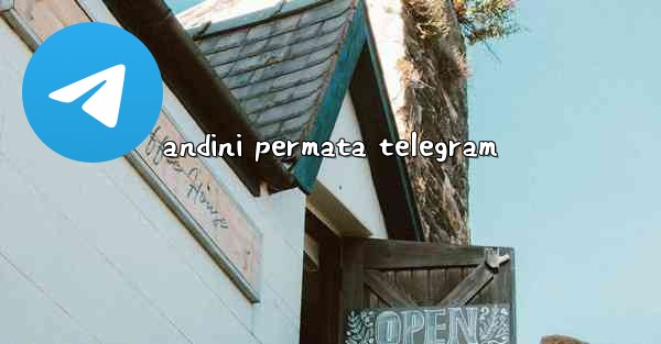 andini permata telegram