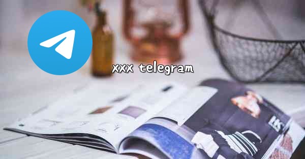 xxx telegram
