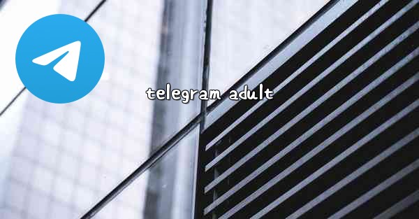 telegram adult