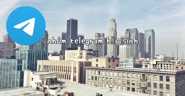 nhóm telegram học sinh