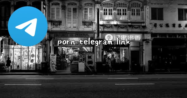 porn telegram link