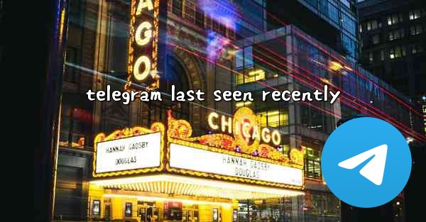 telegram last seen recently