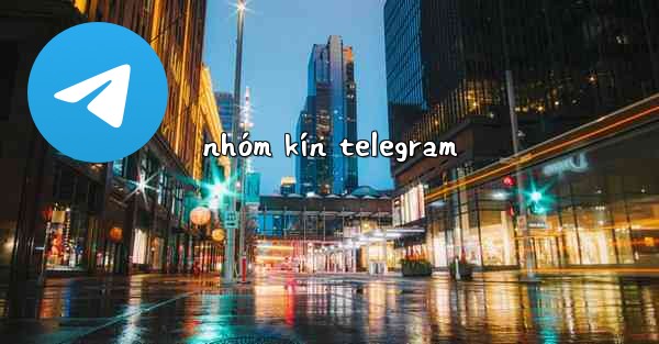 nhóm kín telegram