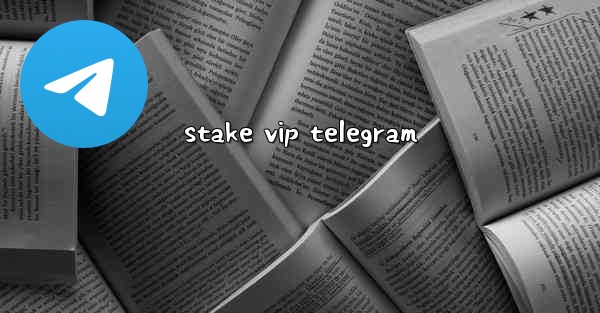 stake vip telegram
