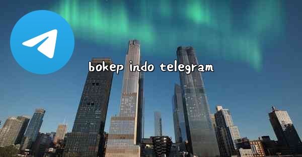 bokep indo telegram