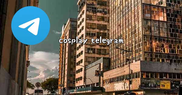 cosplay telegram