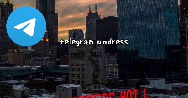 telegram undress