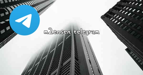 m2ensen telegram