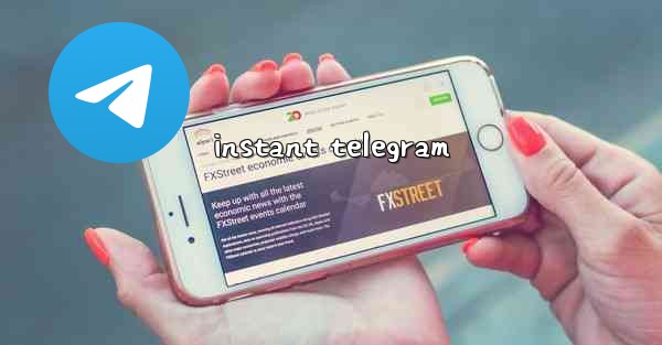 instant telegram