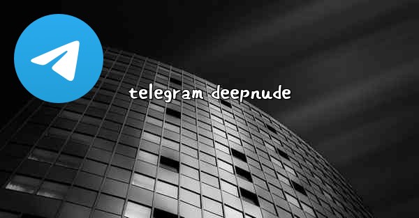 telegram deepnude