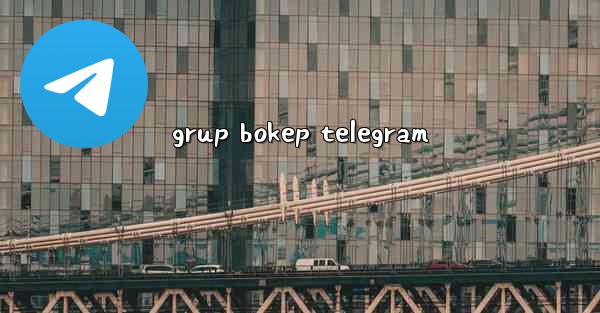 grup bokep telegram