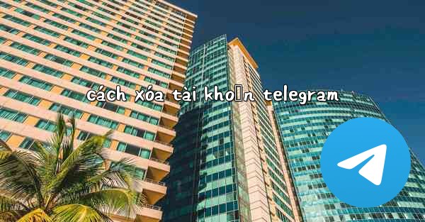 cách xóa tài khoản telegram