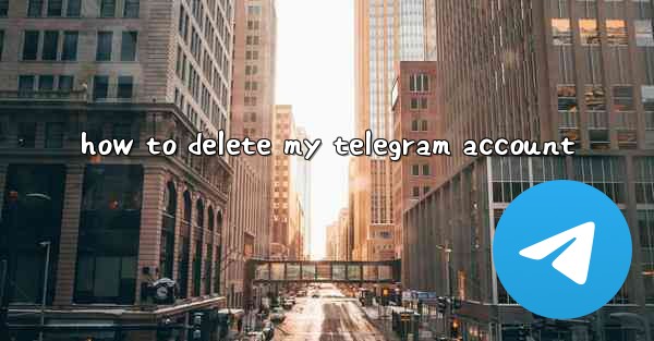 how to delete my telegram account