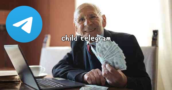child telegram