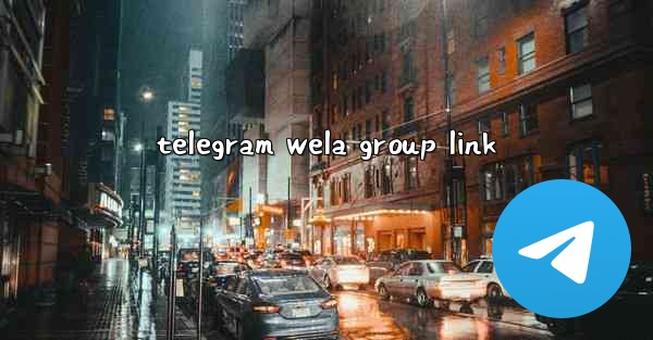 telegram wela group link