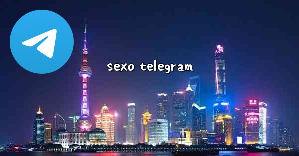 <b>sexo telegram</b>