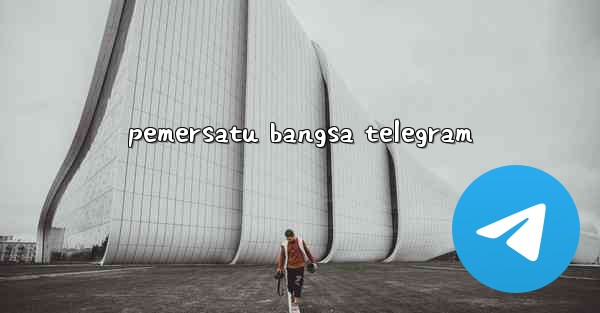 pemersatu bangsa telegram