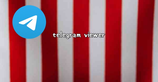telegram viewer