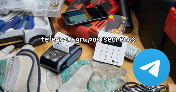 telegram grupos secretos