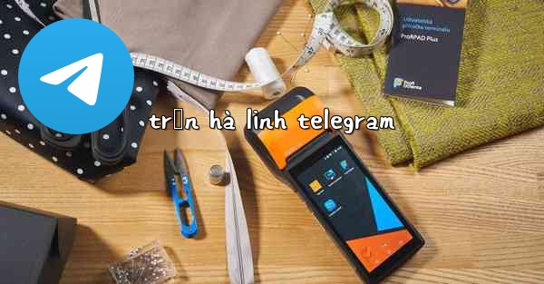 trần hà linh telegram