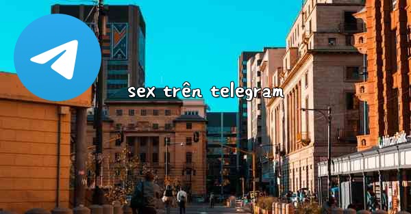 sex trên telegram