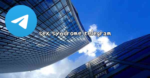 sex syndrome telegram