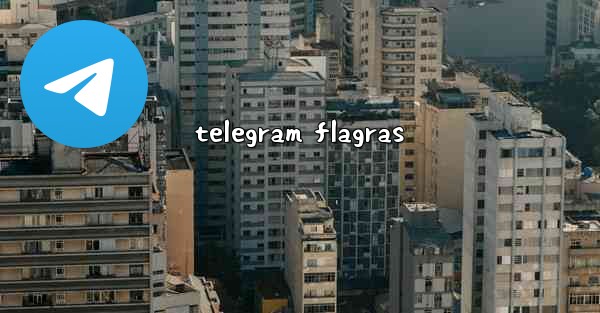 telegram flagras