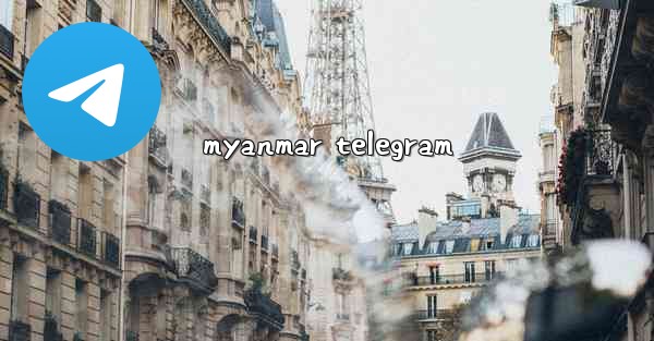 myanmar telegram