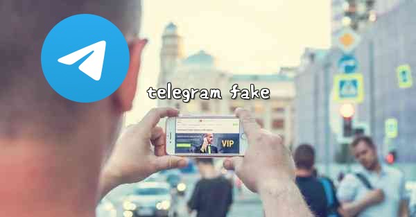telegram fake