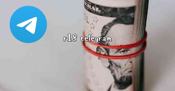 r18 telegram