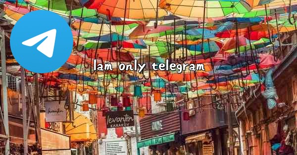 lam only telegram