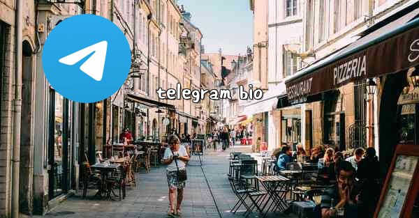 telegram bio