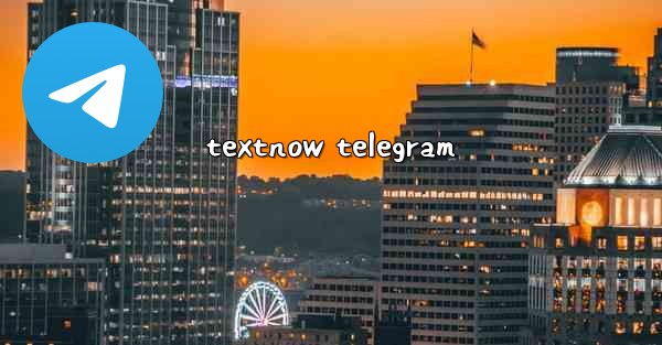 textnow telegram