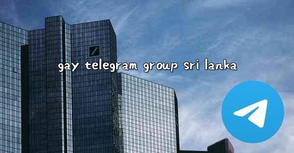 gay telegram group sri lanka