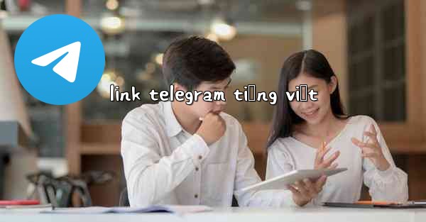 link telegram tiếng việt