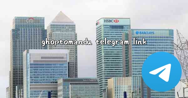 ghoptomandu telegram link