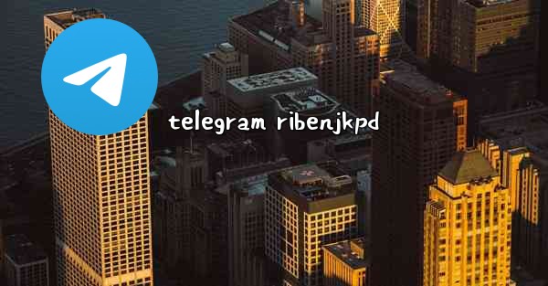 <b>telegram ribenjkpd</b>