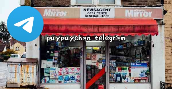 <b>puypuychan telegram</b>