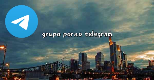 grupo porno telegram