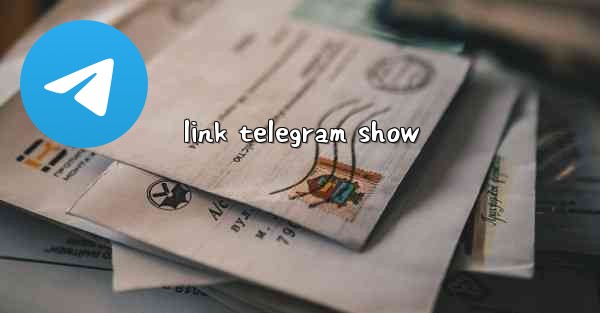 <b>link telegram show</b>